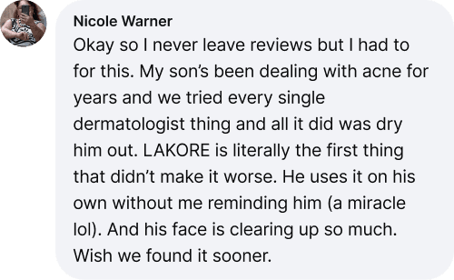 Nicole Warner Review - Son's acne cleared up with LAKORE, didn't dry skin out